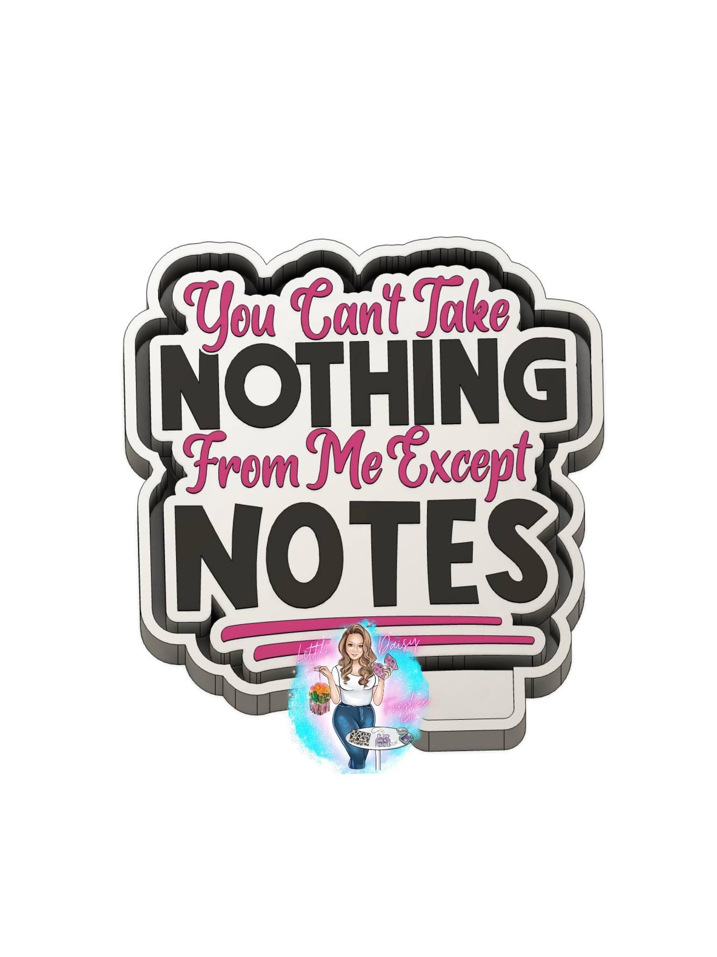 Take notes Freshie Mold