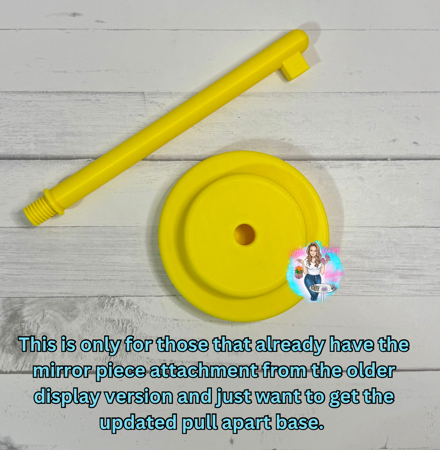 Freshie Mirror display Stand base - PLEASE NOTE: This is only for those that already have the mirror attachment piece and just wanted the new base version.)