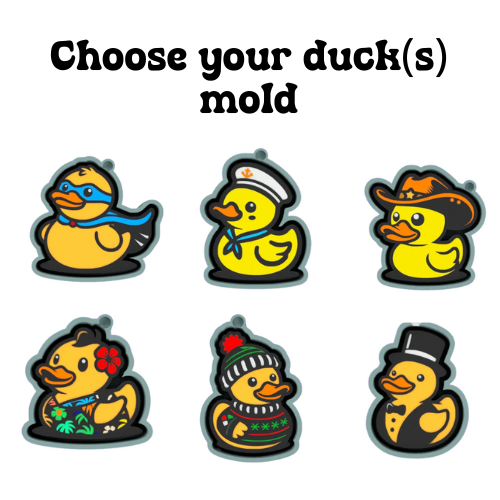 Duck freshie mold- Choose the duck mold you want.