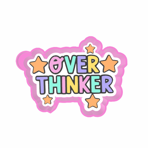 Over Thinker Freshie mold