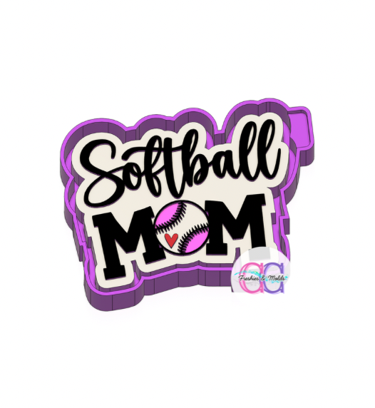Softball mom Freshie Mold