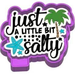 Salty Freshie mold