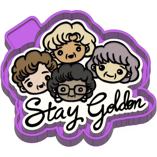 Stay Golden freshie Mold