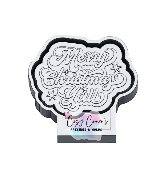 Merry Christmas Y'all freshie mold