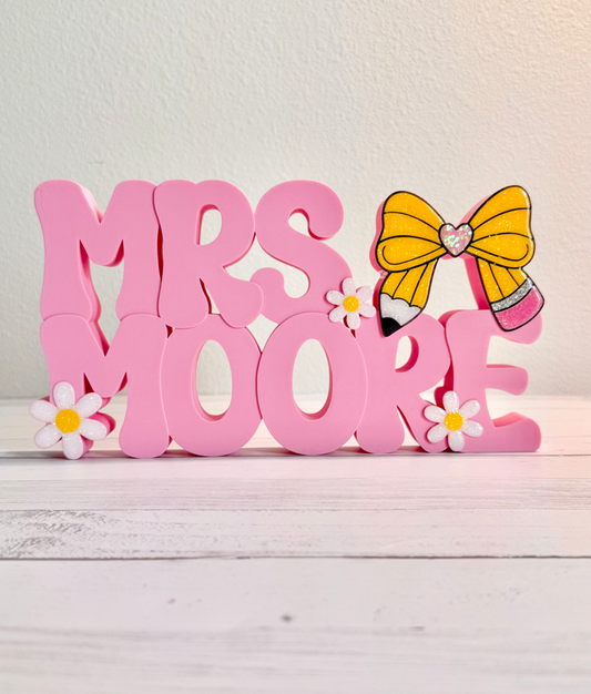 Teacher Desk Pencil Bow Name plate