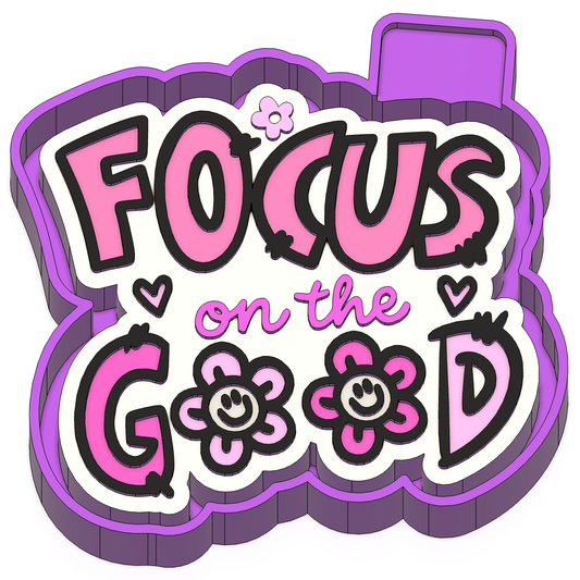 Focus on the Good Freshie Mold