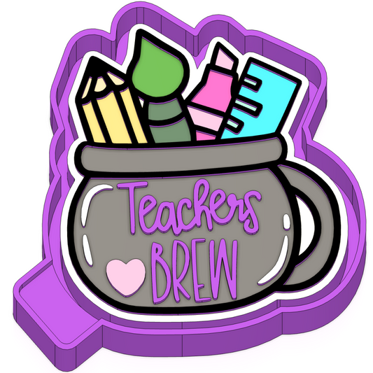 Teachers Brew  Freshie mold