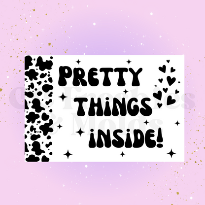 Pretty Things inside Sticker