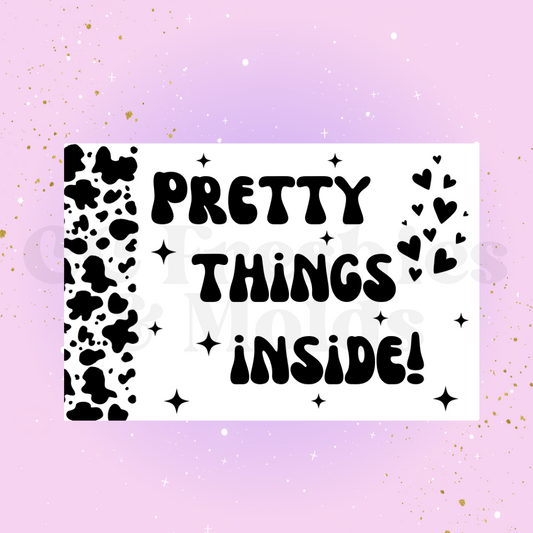 Pretty Things inside Sticker