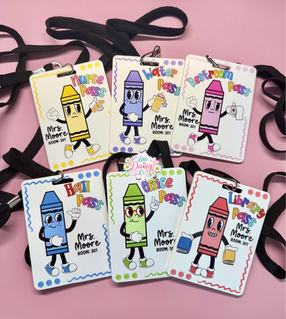 Teacher Hall Passes (set of 6)- Crayon