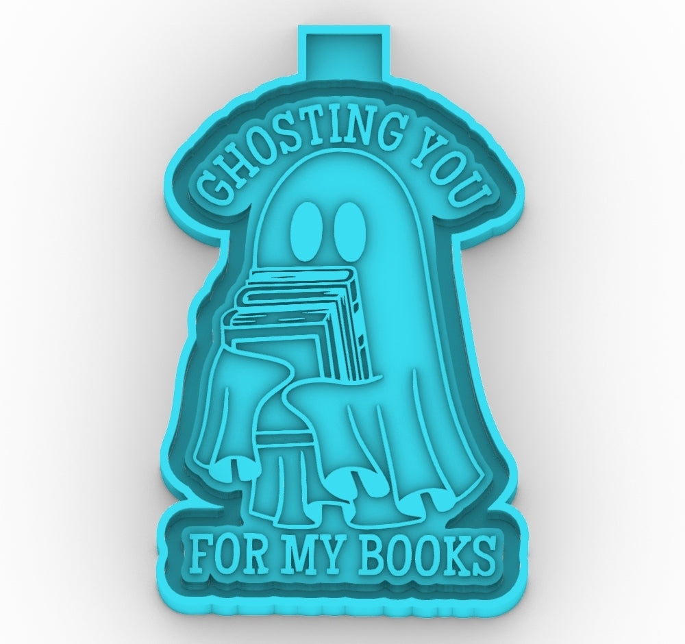 Ghosting you for my books Freshie mold