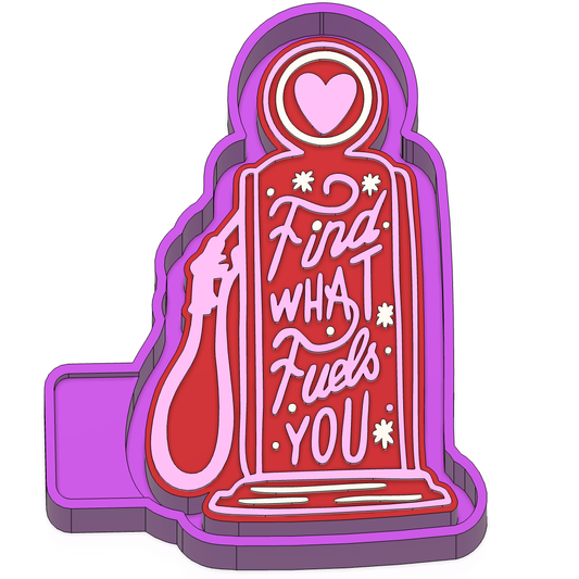 Find what fuels you Freshie mold
