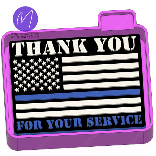 Thank you for your service Freshie Mold