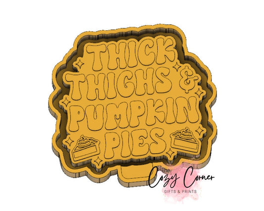 Thick thighs pumpkin pies Freshie mold